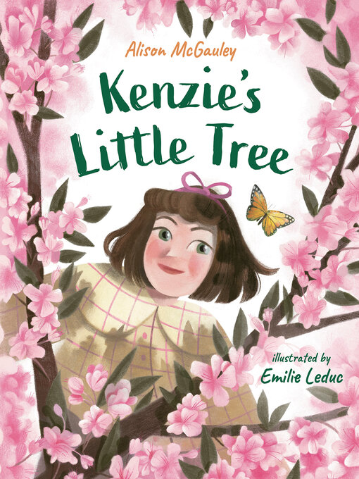 Title details for Kenzie's Little Tree by Alison McGauley - Available